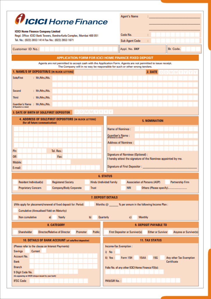 APPLICATION FORM FOR ICICI HOME FINANCE FIXED DEPOSIT Quick Info