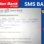 How To Fill SMS Banking From Of Union Bank Of India SMS Banking