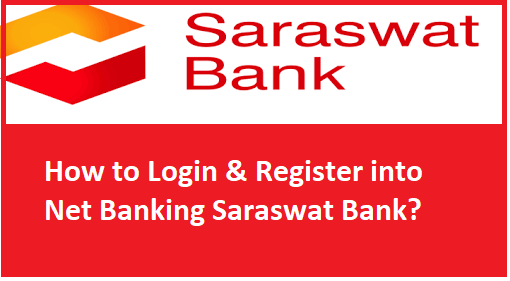 How To Login Register Into Saraswat Bank Net Banking