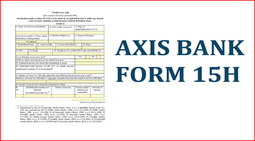  PDF Axis Bank Form 15H PDF Download Bank Form PDF